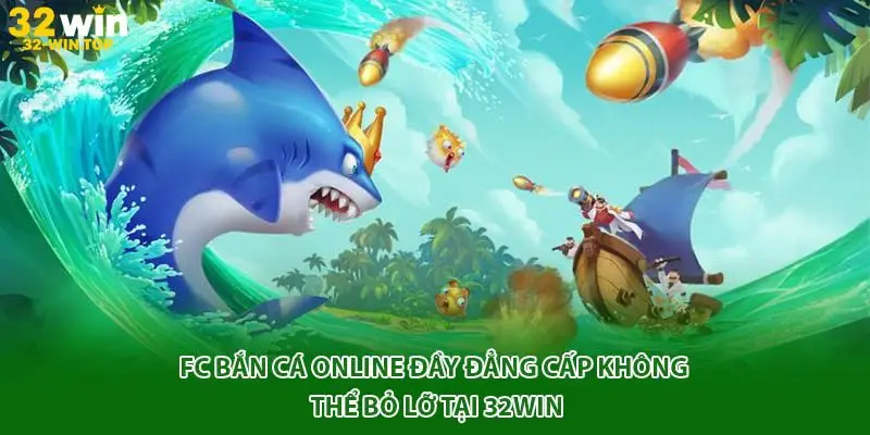 fc bắn cá